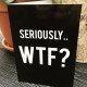 "WTF" card xl