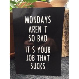 Card "Mondays" XL