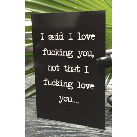 Card "Not fucking love" 